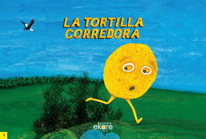 Láminas La tortilla corredora